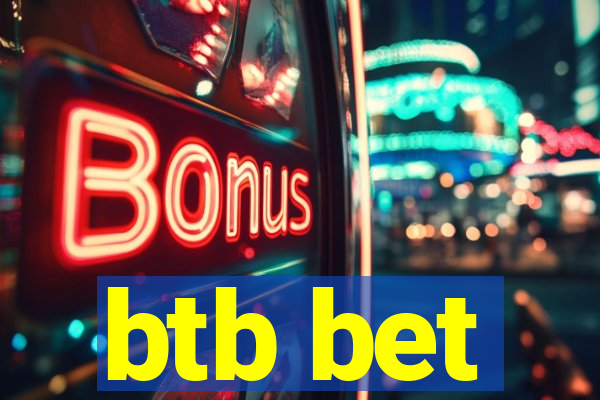 btb bet